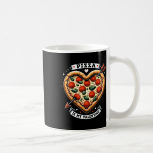 Mug Funny Pizza Est Ma Chemise De La Saint-Valentin Am
