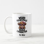 Mug Funny Principal “Weird Principals Build Character" (Gauche)