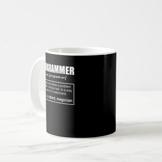 Mug Funny Programmer Signification design - Programmer (Devant gauche)