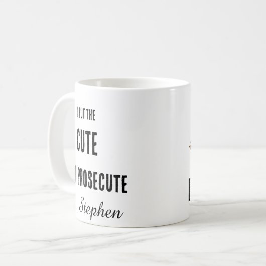 Mug Funny prosecutor lawyer typography  (Devant gauche)