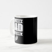 Mug Funny Proud New Dad It's A Girl Gift For Men Cool  (Devant gauche)