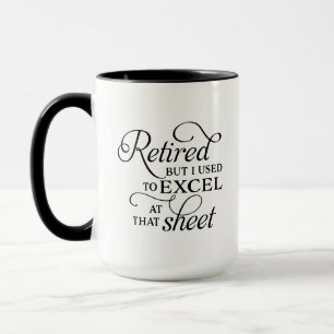 Mug Funny Pun Retraité Data Entry Spreadsheet Excel Mu