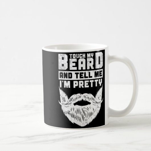 Mug Funny Quote Gift For Bearded Men And Beard Lovers (Droite)