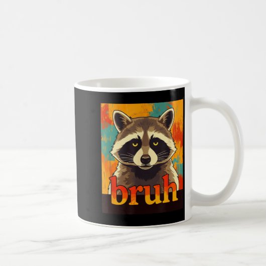 Mug Funny Raccoon Bruh Meme Teens Boys Girls Men Graph (Droite)
