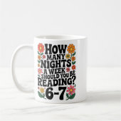 Mug Funny Reading 6 7 Six Seven Meme Englieacher Book  (Gauche)