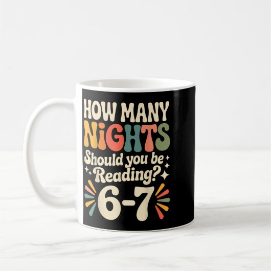 Mug Funny Reading 6 7 Six Seven Meme Englieacher Book (Gauche)