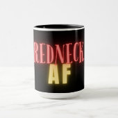 Mug Funny Redneck AF Neon Personnalisé (Centre)