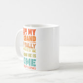 Mug Funny Retired Husband Retirement Quote For A Wife  (Devant gauche)