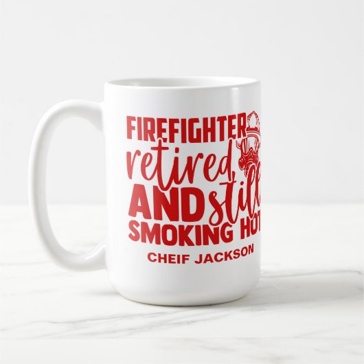 Mug Funny Retraité pompier Fumer Hot (Gauche)