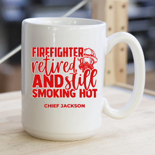 Mug Funny Retraité pompier Fumer Hot