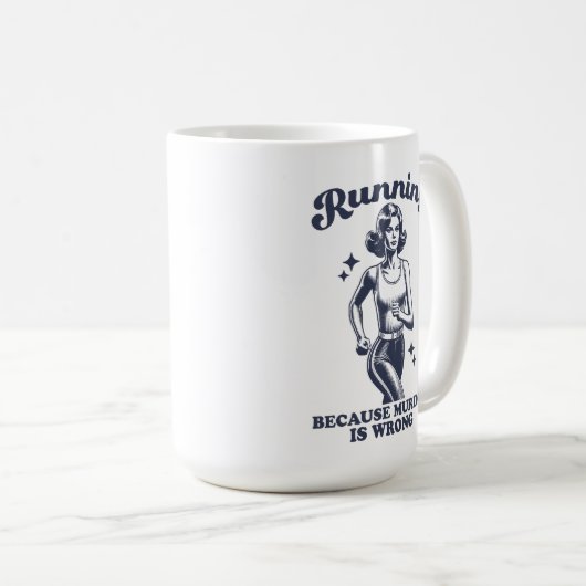 Mug Funny Running Because Murder Is Wrong Retro 15oz (Devant droit)