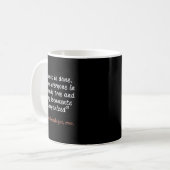 Mug Funny Said No Genealogist Ever Quote Gift  (Devant gauche)
