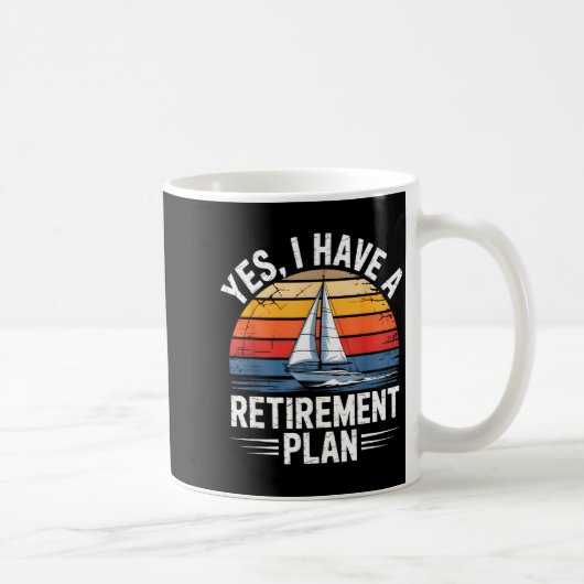 Mug Funny Sailing Retirement Plan Boat Lover Gift (Droite)