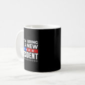 Mug Funny Santa Bring Me A New President Liberal Democ (Devant gauche)