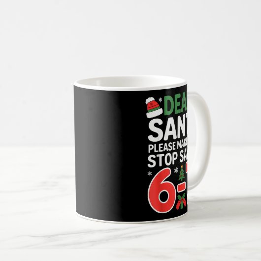 Mug Funny Santa Christmas 67 Meme Six Seven  (Devant droit)