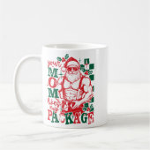 Mug Funny Santa Claus Your Mom Like My Package Christm (Gauche)