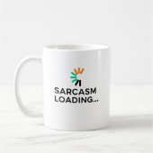 Mug Funny Sarcasm Loading Quote Minimalist (Gauche)