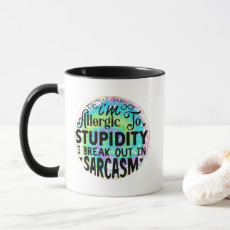 Mug Funny sarcasm word art 