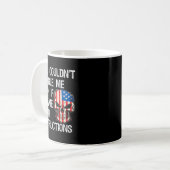Mug Funny Sarcastic Gift You Couldn't Handle Me Distre (Devant gauche)