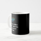 Mug Funny Sarcastic Hanukkah Chanukah Cellphone Quote (Devant gauche)