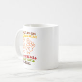 Mug Funny Sarcastic Novelty Tee I've Given The Bird Me (Devant gauche)