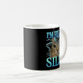 Mug Funny Saying Cat Lover I'm Feeling Silly Cat Meme  (Devant droit)