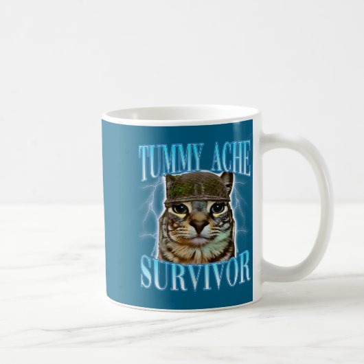 Mug Funny Saying Cats Tummy Ache Survivor Cat Meme Hum (Droite)
