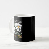 Mug Funny Saying Humor All Oopsies No Daisies  (Devant gauche)