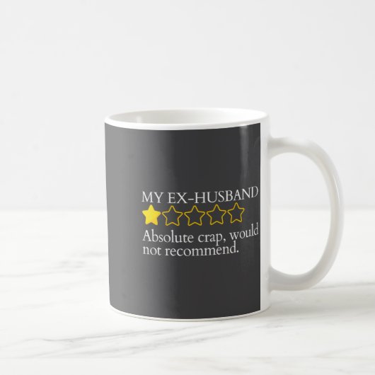 Mug Funny Saying My Ex-husband Very Bad Would Not Reco (Droite)