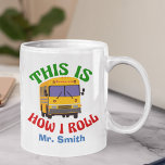 Mug Funny School Bus Driver C'est comme ça que je roul<br><div class="desc">Un cadeau de fin d'année pour le meilleur conducteur de bus du monde. Obtenez cette tasse personnalisée pour montrer l'appréciation de votre conducteur de bus scolaire préféré qui ramènera vos enfants à la maison avec cette phrase d'humour pop culture dans des couleurs amusantes.</div>