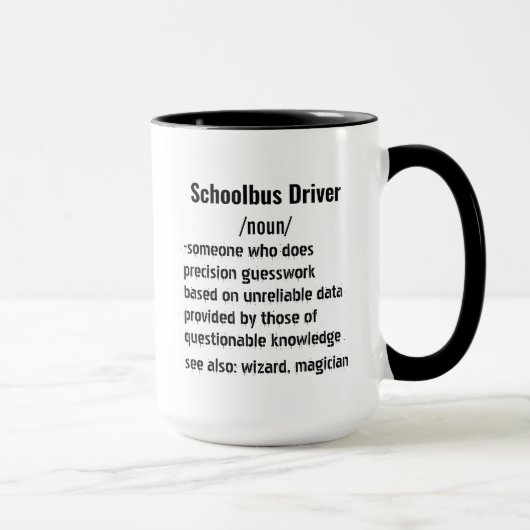 Mug Funny Schoolbus Driver Définition cadeaux (Droite)