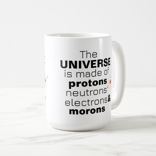 Mug Funny Science Universe Protons Neutrons Electrons  (Devant droit)
