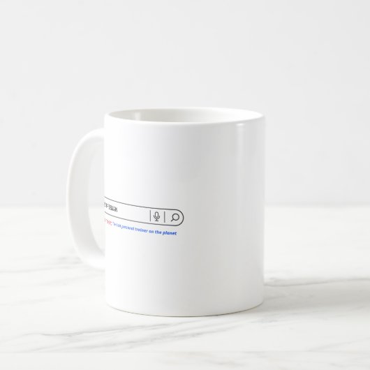 Mug Funny Search Bar Personal Trainer Humour (Devant gauche)