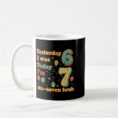 Mug Funny Seven Year Old Birthday Six Seven Bruh Meme (Gauche)