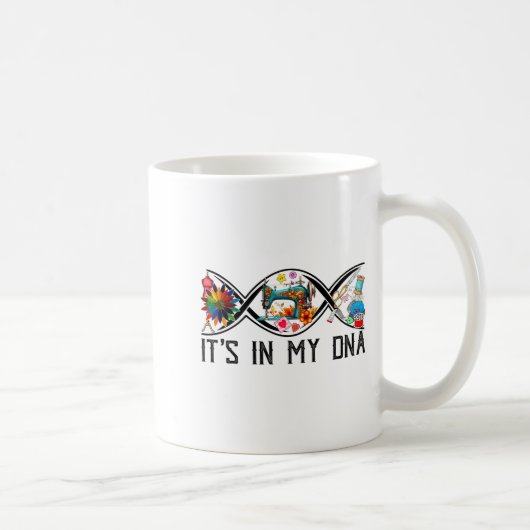 Mug Funny Sewing Quilter Sewer Dna Quilting Hobby Craf (Droite)