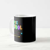 Mug Funny Short School Teacher Quote Saying Pre School (Devant gauche)