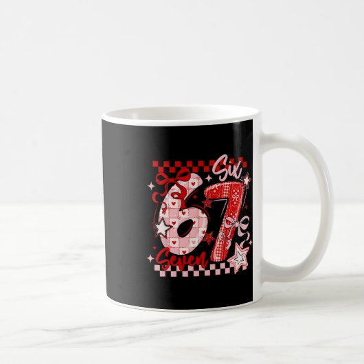 Mug Funny Six Seven 6 7 Meme Valentine Girl (Droite)