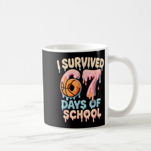 Mug Funny Six Seven 6 7 Meme Z Gen I Survived 67 Days (Droite)