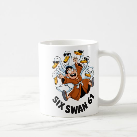 Mug Funny Six Swan 61 Meme New Gen Alpha Slang Six One (Droite)