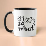 Mug Funny Sixty alors que Citer 60e Anniversaire<br><div class="desc">Funny Sixty alors que Citation 60e Anniversaire Mug. Cette tasse est parfaite pour quelqu'un qui célèbre le 60ème anniversaire. Il est livré avec une citation drôle et inspirante 60 alors que dans la typographie noire moderne, et est idéal pour une personne avec un sens de l'humour. C'est un cadeau d'anniversaire...</div>