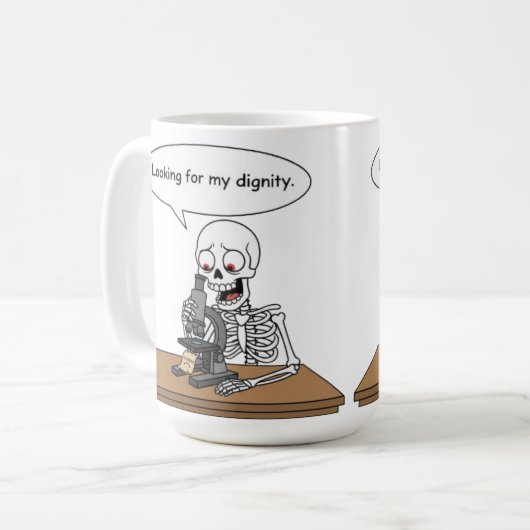 Mug Funny Skeleton Looking For Dignity (Devant gauche)