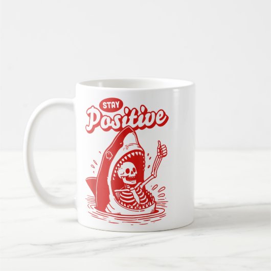 Mug Funny Skeleton Stay Sitive Shark Beach Motivationa (Gauche)