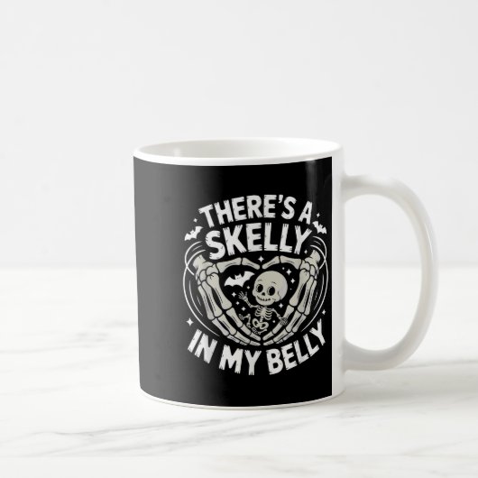 Mug Funny Skeleton There's Skelly In My Belly Pregnant (Droite)