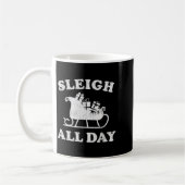 Mug Funny Sleigh All Day Christmas In July Retro Vinta (Gauche)