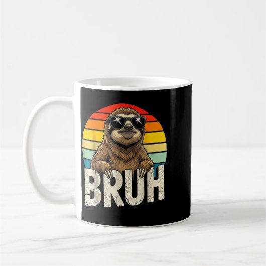 Mug Funny Sloth Graphic Meme Lover Bruh Sloth Lovers  (Gauche)