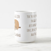 Mug Funny Sloth Maman "Nap Like a Sloth" Mignonne Mama (Centre)