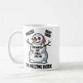Mug Funny Snowbody Got Chill Like Me Snowman Christmas (Gauche)