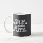 Mug Funny Son In Law Sarcastic Humor Quote From Mother (Gauche)