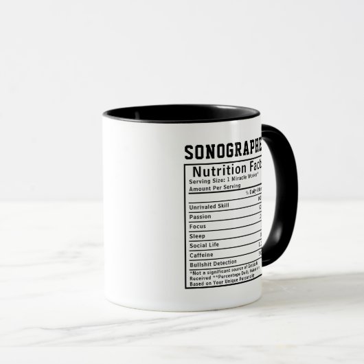 Mug Funny Sonographer Nutrition Facts Staff Worker (Devant droit)