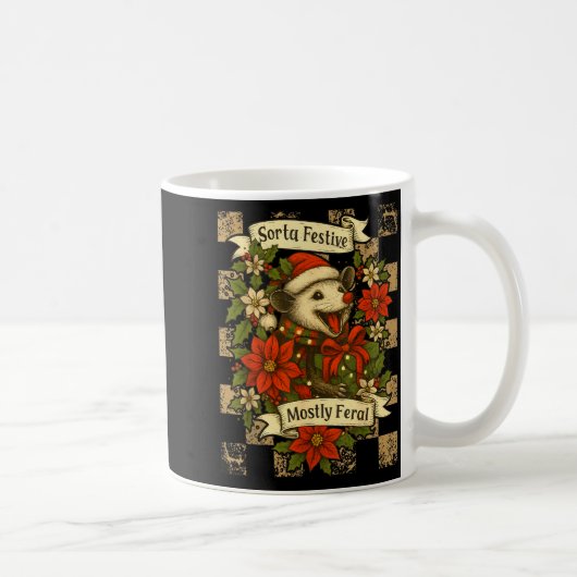 Mug Funny Sorta Festive Mostly Feral Ssum Christmas Os (Droite)